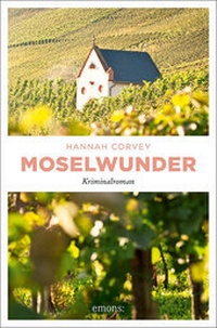 Abbildung von: Moselwunder - Emons Verlag