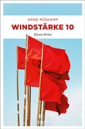 Cover: Windst&auml;rke 10. Kriminalhauptkommissarin Marie Geisler ermittelt in ihrem 3. Fall - Emons Verlag