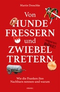 Cover: Von Hundefressern und Zwiebeltretern - Emons Verlag