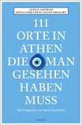 Cover: 111 Orte in Athen, die man gesehen haben muss - Emons Verlag