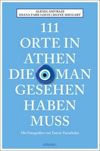 Abbildung von: 111 Orte in Athen, die man gesehen haben muss - Emons Verlag