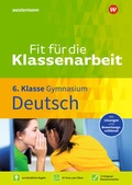 Cover: Fit f&uuml;r die Klassenarbeit - Gymnasium - Westermann Lernwelten GmbH