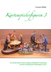 Abbildung von: Kartenspielerfiguren 3 - Books on Demand
