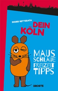 Abbildung von: Dein Köln - Droste Verlag GmbH