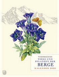 Abbildung von: Thorbeckes Tiere und Pflanzen der Berge Kalender 2020 - Jan Thorbecke Verlag