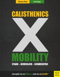 Abbildung von: Calisthenics X Mobility - Meyer & Meyer