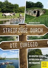 Abbildung von: Streifzüge durch die Euregio - Meyer & Meyer
