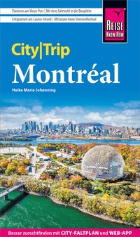 Abbildung von: Reise Know-How CityTrip Montréal - Reise Know-How Verlag Peter Rump GmbH