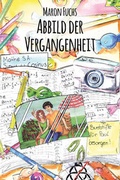 Cover: Abbild der Vergangenheit - Papierfresserchens MTM-Verlag