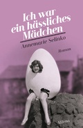 Cover: Ich war ein h&auml;ssliches M&auml;dchen - MILENA