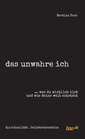 Cover: das unwahre ich - tao.de in J. Kamphausen