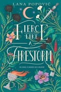 Cover: Fierce Like a Firestorm - Katherine Tegen Books