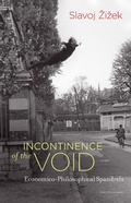 Cover: Incontinence of the Void - MIT Press