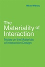 Cover: The Materiality of Interaction - MIT Press
