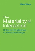 Cover: The Materiality of Interaction - MIT Press