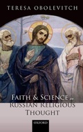 Cover: Faith and Science in Russian Religious Thought - Oxford University Press