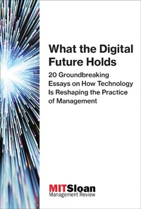 Enlarge image Cover: What the Digital Future Holds - MIT Press