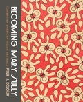 Cover: Becoming Mary Sully - University of Washington Press