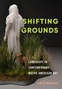 Cover: Shifting Grounds - University of Washington Press