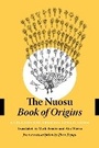 Cover: The Nuosu Book of Origins - University of Washington Press