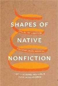 Enlarge image Cover: Shapes of Native Nonfiction - University of Washington Press