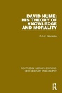 Cover: David Hume: His Theory of Knowledge and Morality - Routledge