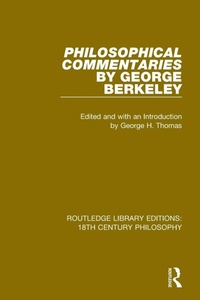 Enlarge image Cover: Philosophical Commentaries by George Berkeley - Routledge