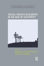 Cover: SOCIAL RIGHTS IN EUROPE IN AN AGE OF AUSTERITY - Routledge