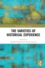Cover: The Varieties of Historical Experience - Routledge