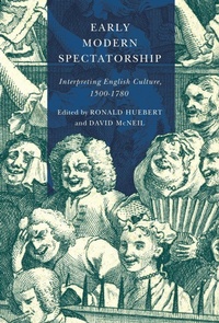 Enlarge image Cover: Early Modern Spectatorship - McGill-Queen's University Press