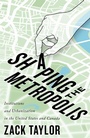 Bild: Shaping the Metropolis - McGill-Queen's University Press