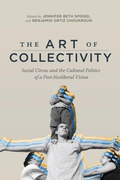 Cover: The Art of Collectivity - McGill-Queen's University Press
