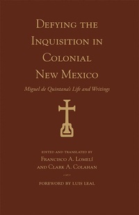 Enlarge image Cover: Defying the Inquisition in Colonial New Mexico - Simon + Schuster LLC