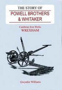 Abbildung von: The Story of Powell Brothers & Whitaker - Mr Gwynfor Williams