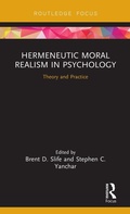 Cover: Hermeneutic Moral Realism in Psychology - Routledge