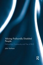 Cover: Valuing Profoundly Disabled People - Routledge