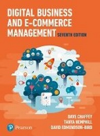 Enlarge image Cover: Digital Business and E-Commerce Management - Pearson Education Limited