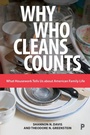 Cover: Why Who Cleans Counts - Policy Press