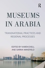 Cover: Museums in Arabia - Routledge