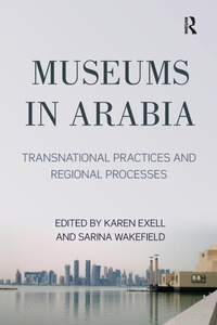 Abbildung von: Museums in Arabia - Routledge