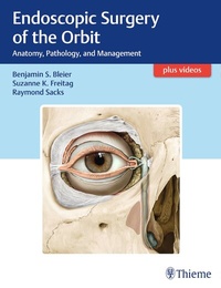 Abbildung von: Endoscopic Surgery of the Orbit - Thieme Publishers