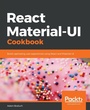 Cover: React Material-UI Cookbook - Packt Publishing