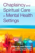 Cover: Chaplaincy and Spiritual Care in Mental Health Settings - Jessica Kingsley Publishers