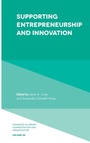Cover: Supporting Entrepreneurship and Innovation - Emerald Publishing Limited