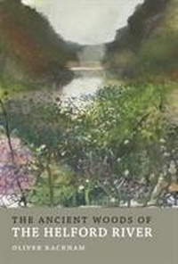 Abbildung von: The Ancient Woods of Helford River - Little Toller Books