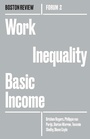 Cover: Work Inequality Basic Income - Haymarket Books