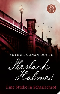 Abbildung von: Sherlock Holmes - Eine Studie in Scharlachrot - Fischer Taschenbuch