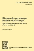Cover: Discours des personnages feminins chez Seneque - Peeters Publishers