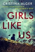 Cover: Girls Like Us - Putnam Publishing Group,U.S.