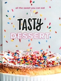Abbildung von: Tasty Dessert - Clarkson Potter